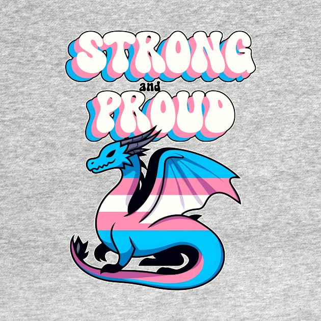 Strong And Proud - Transgender Pride Dragon by Korey Watkins